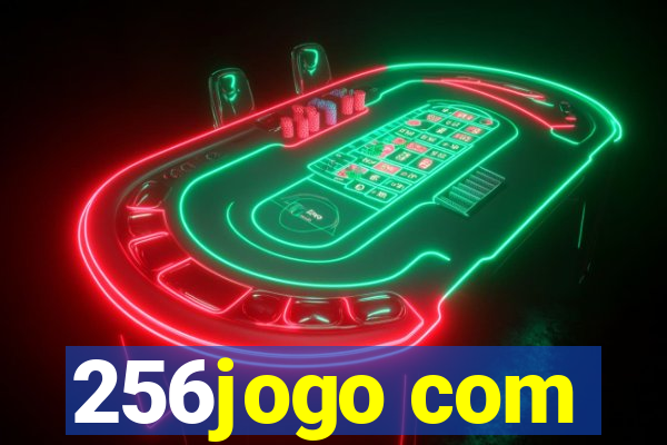 256jogo com